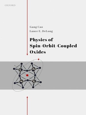 cover image of Physics of Spin-Orbit-Coupled Oxides